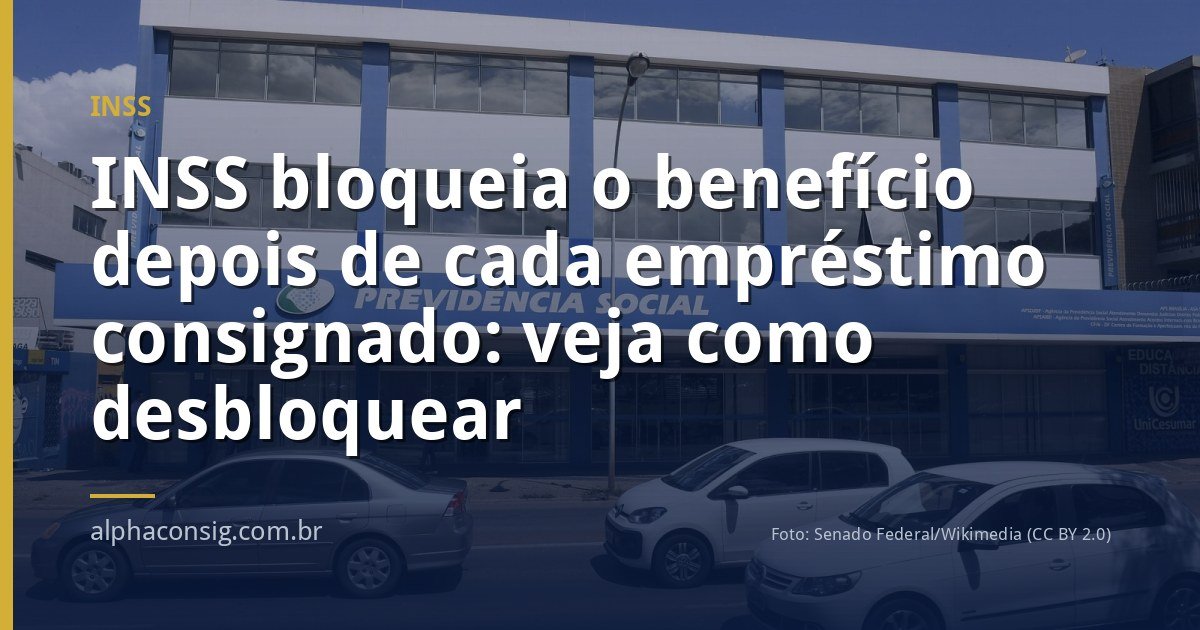 INSS bloqueia o benefício depois de cada empréstimo consignado: veja como desbloquear