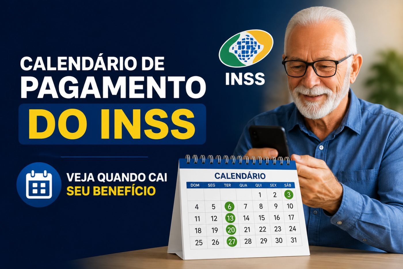Calendário de pagamento do INSS atualizado: veja quando cai seu benefício neste mês