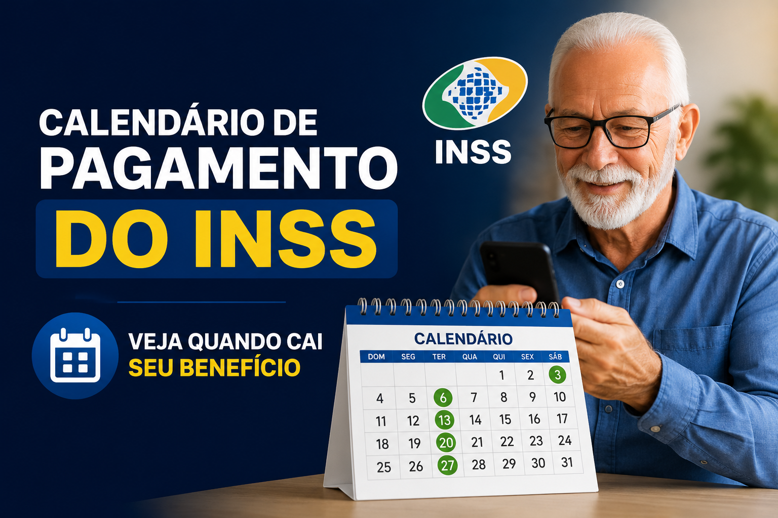 Calendário de pagamento do INSS atualizado: veja quando cai seu benefício neste mês